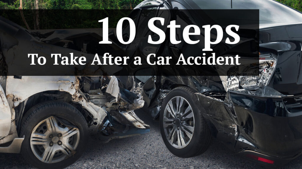 10 steps to take after a car accident