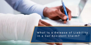 What Is a Release of Liability in a Florida Car Accident Claim?