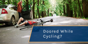 What to Do If You Were ‘Doored’ While Cycling