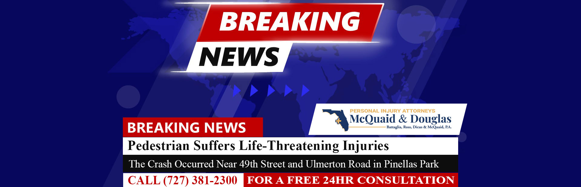 [07-29-25] Pedestrian Suffers Life-Threatening Injuries in Pinellas Park Crash