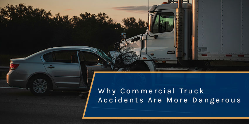 Why Commercial Truck Accidents Are More Dangerous Than Car Accidents in Florida
